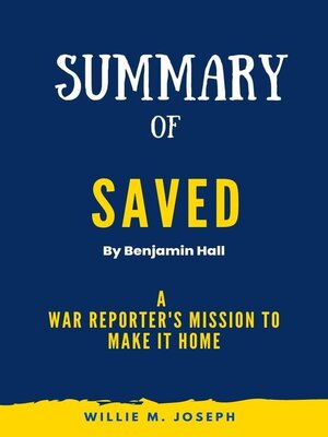 cover image of Summary of Saved by Benjamin Hall